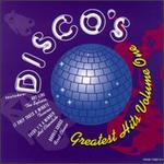 Disco's Greatest Hits, Vol. 1
