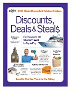 Discounts, Deals & Steals: For Those Over 50 Who Don't Want to Pay to Play