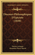 Discours Philosophiques D'Epictete (1838)