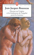 Discours sur l'origine et les fondements de l'inegalite parmis les