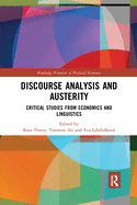 Discourse Analysis and Austerity: Critical Studies from Economics and Linguistics
