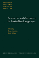 Discourse and Grammar in Australian Languages