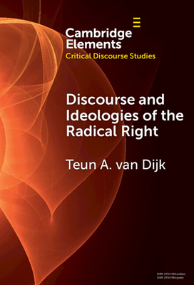 Discourse and Ideologies of the Radical Right - van Dijk, Teun A.