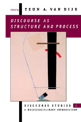 Discourse as Structure and Process - Dijk, Teun Adrianus van