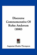 Discourse Commemorative Of Rufus Anderson (1880)