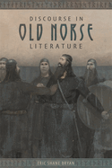 Discourse in Old Norse Literature
