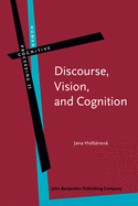 Discourse, Vision, and Cognition