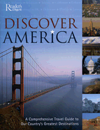 Discover America: A Comprehensive Travel Guide to Our Country's Greatest Destinations