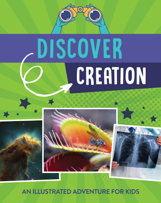 Discover Creation: An Illustrated Adventure for Kids - Sumner, Tracy M