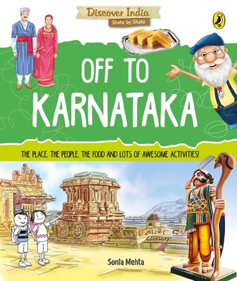 Discover India: Off to Karnataka - Mehta, Sonia