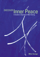 Discover Inner Peace: A Guide to Spiritual Well-Being