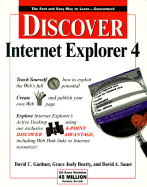 Discover Internet Explorer 4.0 With CD - Olsen, J W, and Gardner, David C