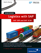 Discover Logistics with SAP: SAP ERP and SAP SCM