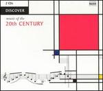 Discover Music of the 20th Century