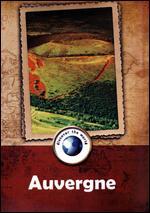 Discover the World: Auvergne