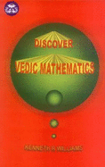 Discover Vedic Mathematics