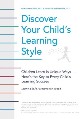 Discover Your Child's Learning Style - Willis, Mariaemma