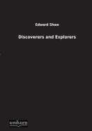 Discoverers and Explorers