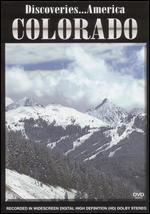 Discoveries... America: Colorado