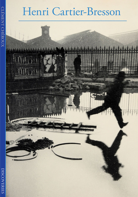 Discoveries: Henri Cartier-Bresson - Chroux, Clment