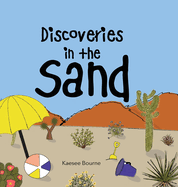 Discoveries in the Sand