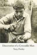 Discoveries of a crocodile man