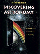 Discovering Astronomy - Robbins, R Robert, and Jefferys, William H, and Shawl, Steven J