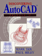 Discovering AutoCAD, Release 12