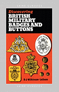 Discovering British Military Badges and Buttons