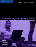 Discovering Computers 2008 Complete