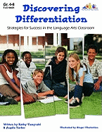 Discovering Differentiation: Strategies for Success in the Language Arts Classroom