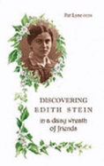 Discovering Edith Stein in a Daisy Wreath of Friends - Lyne, Pat