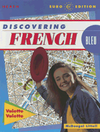 Discovering French: Student Edition Bleu Level 1 2001