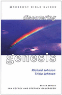 Discovering Genesis: Start from the Beginning - Johnson, Richard, Dr., and Johnson, Tricia