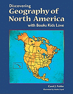 Discovering Geography of North America with Books Kids Love