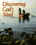 Discovering God's Word: An Introduction to Scripture - Gustin, Marilyn
