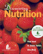 Discovering Nutrition - Insel, Paul, and Tuner, R Elaine, and Ross, Don