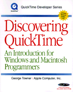 Discovering Quicktime: An Introduction for Windows and Macintosh Programmers