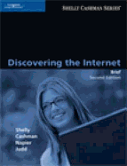 Discovering the Internet: Brief Concepts and Techniques, Second Edition