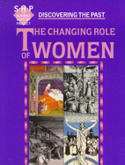 Discovering the Past: Changing Role of Women - Schools History Project