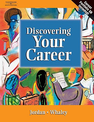 Discovering Your Career - Jordan, Ann, and Whaley, Lynne