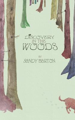 Discovery In The Woods: A St. Patrick's Day Surprise - Barton, Sandy
