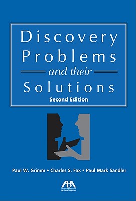 Discovery Problems and Their Solutions - Grimm, Paul, and Fax, Charles, and Sandler, Paul Mark