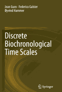 Discrete Biochronological Time Scales