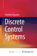 Discrete Control Systems