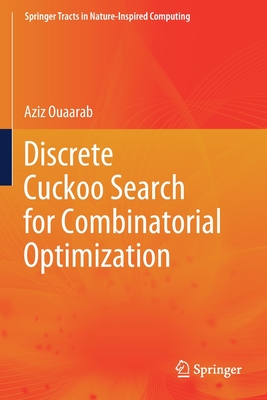 Discrete Cuckoo Search for Combinatorial Optimization - Ouaarab, Aziz