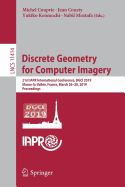 Discrete Geometry for Computer Imagery: 21st Iapr International Conference, Dgci 2019, Marne-La-Valle, France, March 26-28, 2019, Proceedings