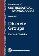 Discrete Groups - Burgos Gil, Jose I, and Ohshika, Ken'ichi