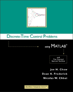 Discrete-Time Control Problems Using MATLAB