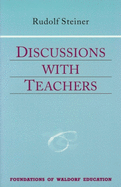 Discussions with Teachers: (Cw 295) Volume 3